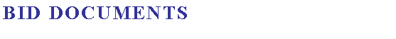 Text Box: Bid documents